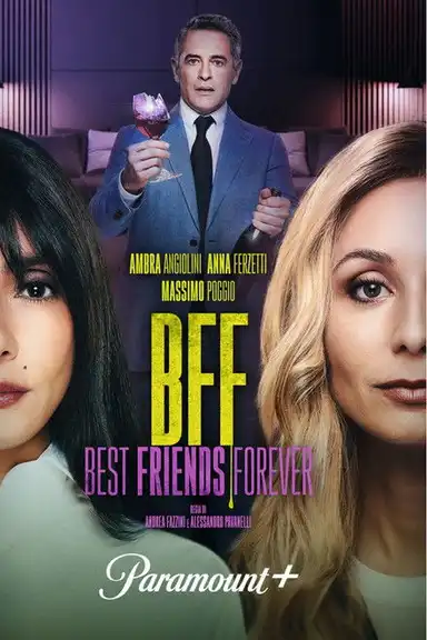BFF – Best Friends Forever