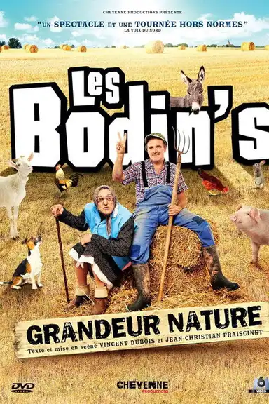 Les Bodin's - Grandeur Nature
