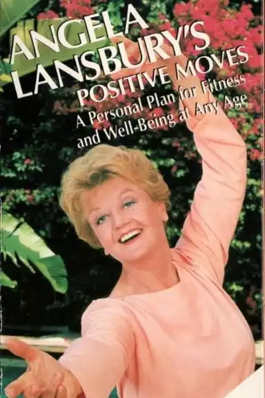 Angela Lansbury's Positive Moves