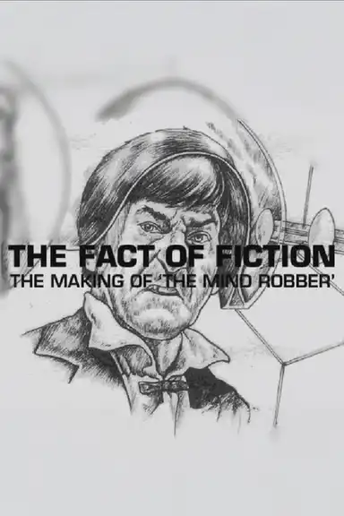 The Fact of Fiction: The Making of the Mind Robber
