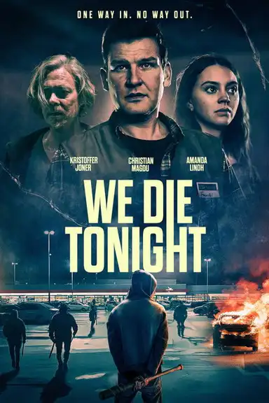We Die Tonight