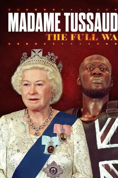 Madame Tussauds: The Full Wax