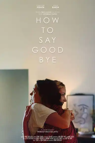How to Say Goodbye