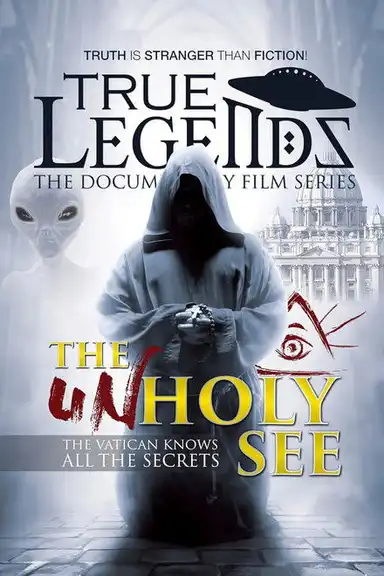 True Legends – Episode 2: The UnHoly See