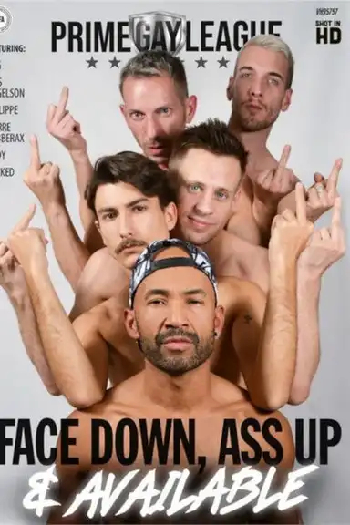 Face Down, Ass Up & Available