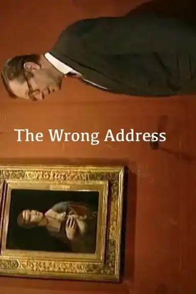 The Wrong Address
