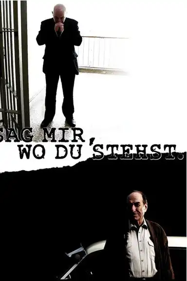 Sag mir, wo du stehst