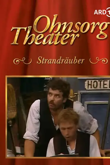 Ohnsorg-Theater- Strandräuber