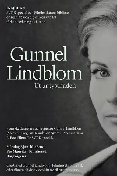 Gunnel Lindblom: Ut ur tystnaden
