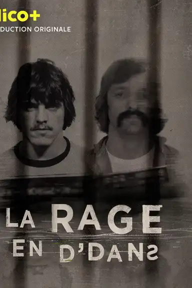 La rage en d'dans