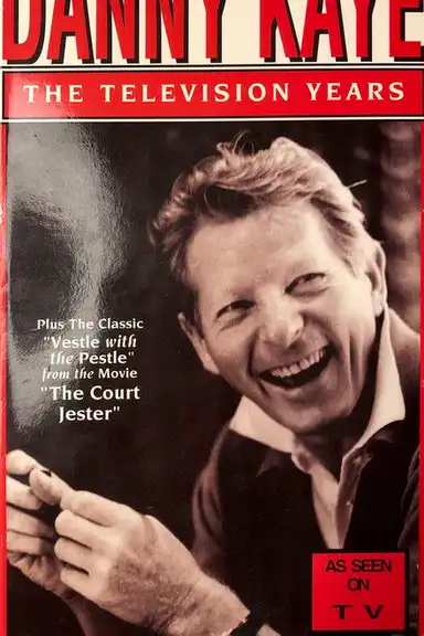 The Best Of Danny Kaye - The Television Years
