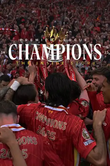 Champions 24-25: The Inside Story