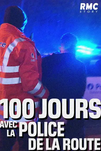 100 jours avec la Police de la route