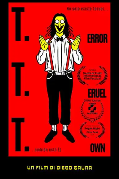 T.T.T. Terror in Teruel Town