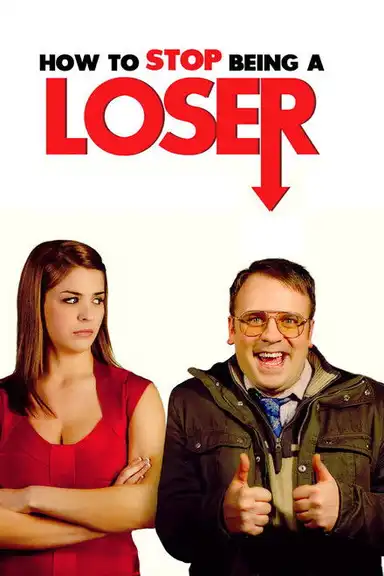 How to Stop Being a Loser