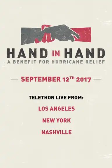 Hand In Hand: A Benefit For Hurricane Relief