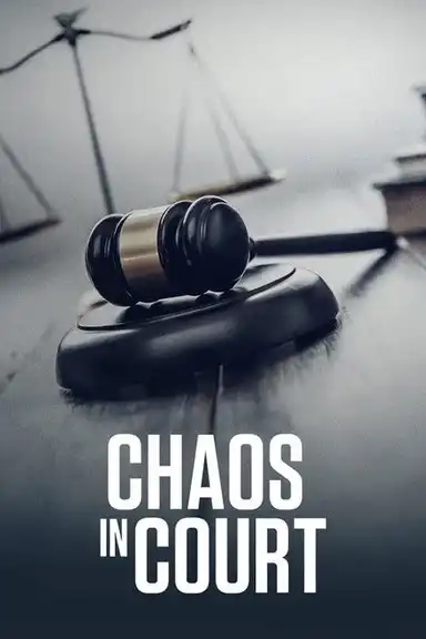 Chaos in Court
