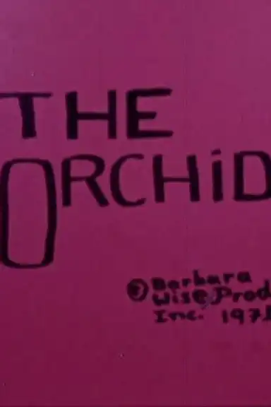 The Orchid