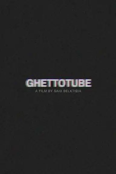 Ghettotube