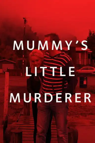 Mummy's Little Murderer