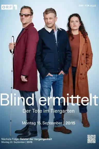 Blind ermittelt – Der Tote im Tiergarten