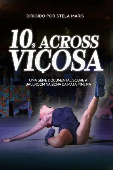 10s Across Viçosa - Um documentário sobre a cena ballroom na Zona da Mata Mineira