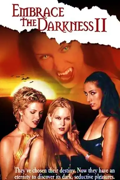 Embrace the Darkness II