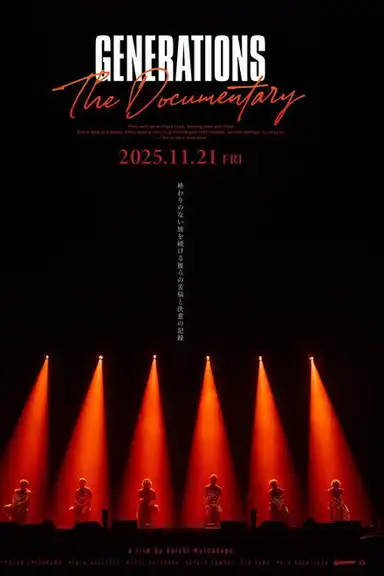 GENERATIONS: The Documentary