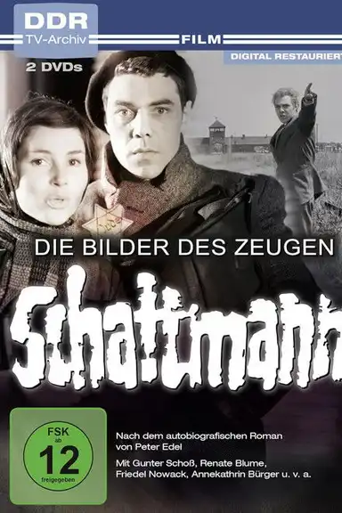Die Bilder des Zeugen Schattmann