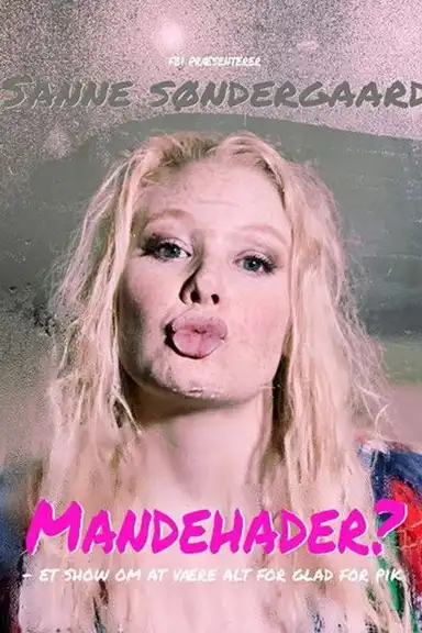 Sanne Søndergaard: Mandehader?
