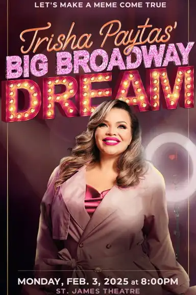 Trisha Paytas' Big Broadway Dream