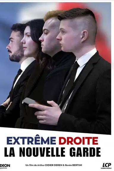 Extrême droite, la nouvelle garde