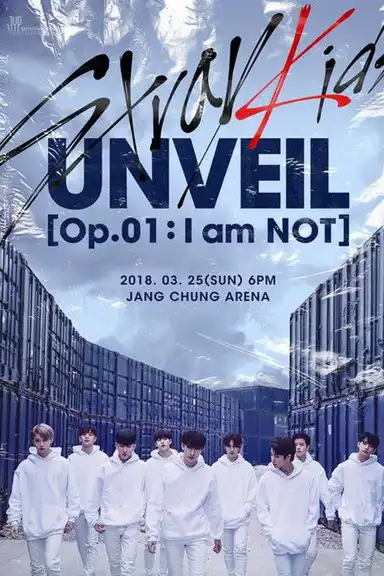 Stray Kids UNVEIL Op. 01 : I am NOT