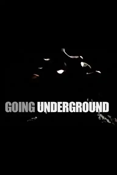 Going Underground