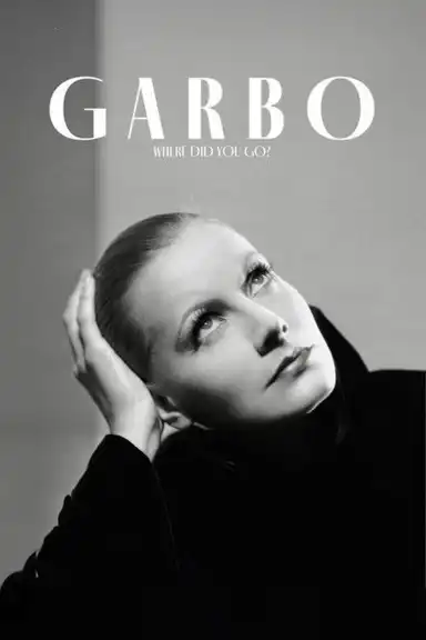 Garbo: Where Did You Go?