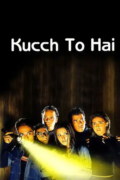 Kucch To Hai