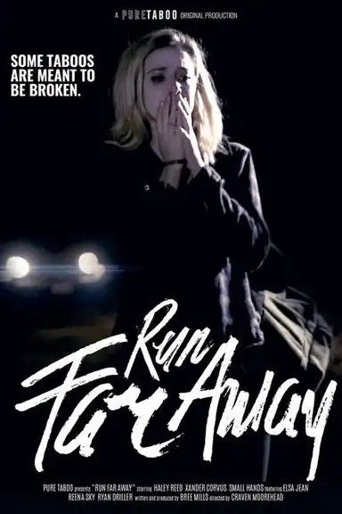 Run Far Away