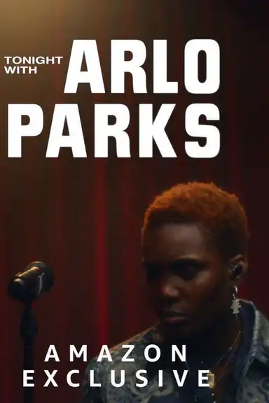 Tonight with Arlo Parks