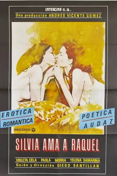Silvia ama a Raquel