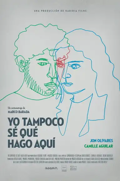 Yo tampoco sé qué hago aquí