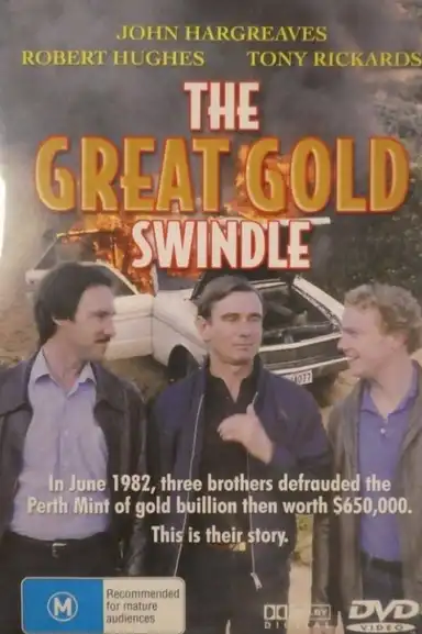 The Great Gold Swindle