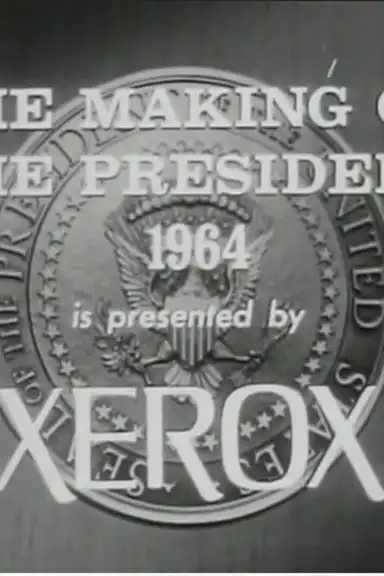 The Making of the President: 1964