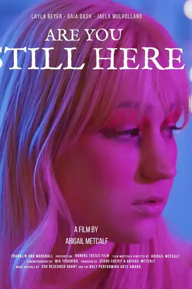 Are You Still Here