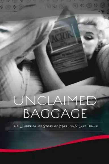 Marilyn Monroe: Unclaimed Baggage