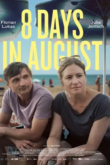 8 Days in August