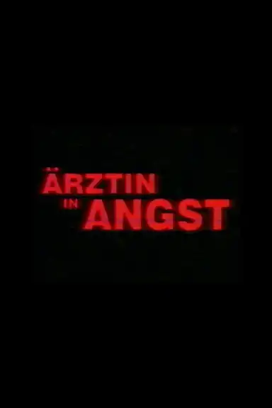 Ärztin in Angst