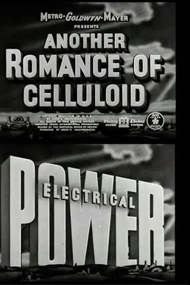 Another Romance of Celluloid: Electrical Power