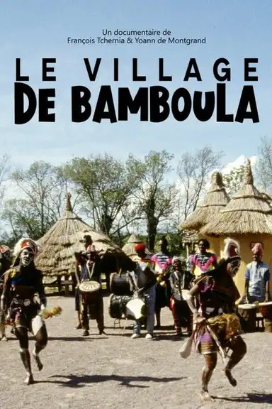 Le Village De Bamboula