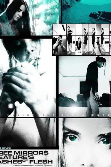 Three Mirrors Creature's Flashes of Flesh