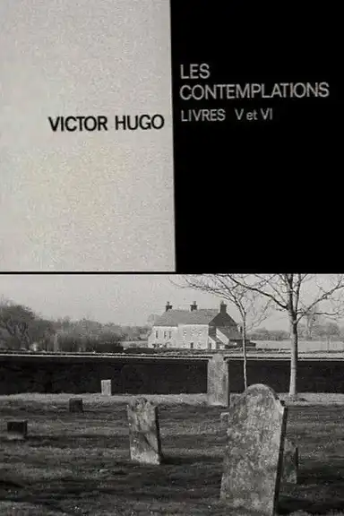 Victor Hugo : les Contemplations, livres V et VI